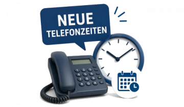 Anpassung unserer telefonischen Erreichbarkeit